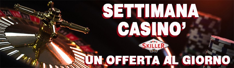 <p>SETTIMANA CASINO' - UNA PROMO AL GIORNO</p>